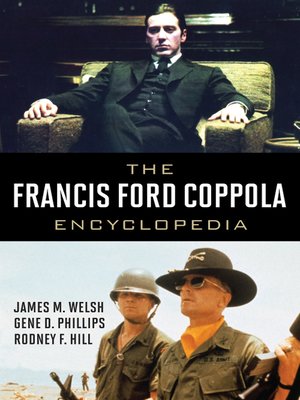 cover image of The Francis Ford Coppola Encyclopedia